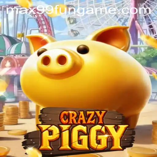 Discovering the World of CrazyPiggy: A Fun-Filled Adventure with MAX99.FUN
