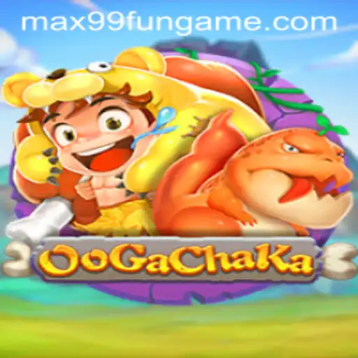 Discover the Exciting World of OoGaChaKa at MAX99.FUN