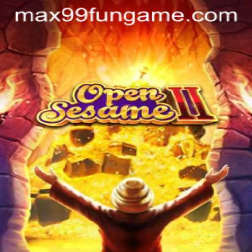 OpenSesameII: Unlocking Adventure in the Realm of MAX99.FUN